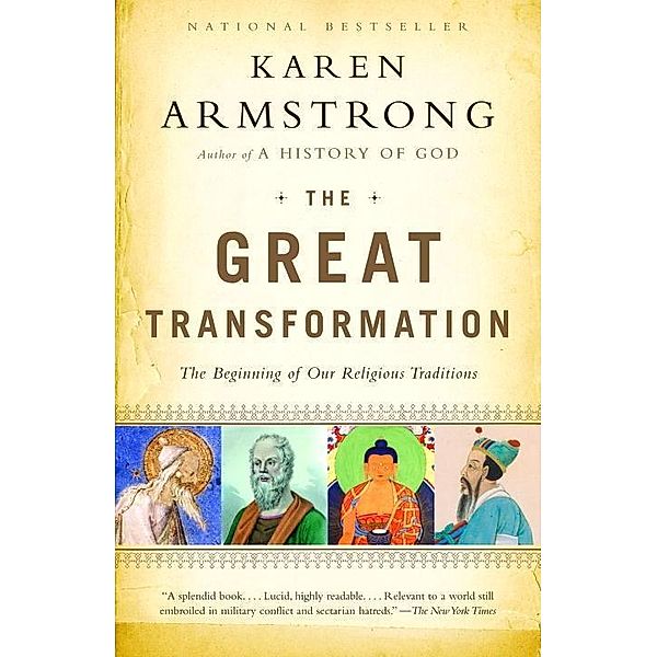 The Great Transformation, Karen Armstrong