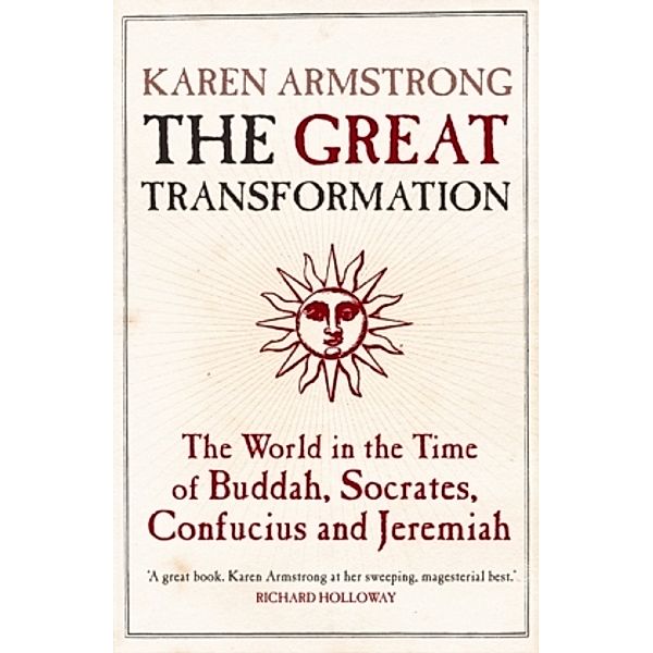 The Great Transformation, Karen Armstrong