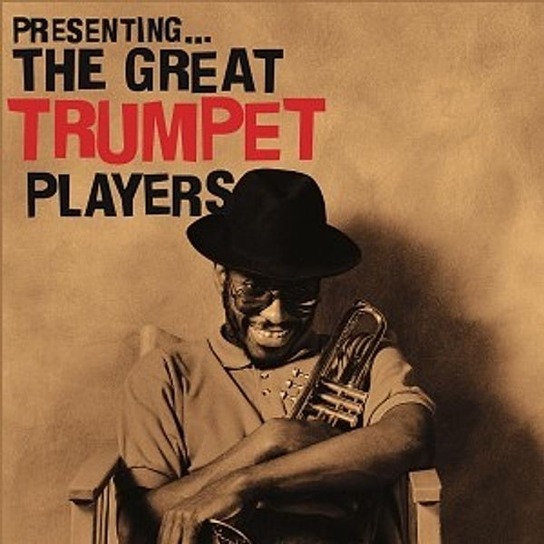 The Great Trumpet Players, Presenting