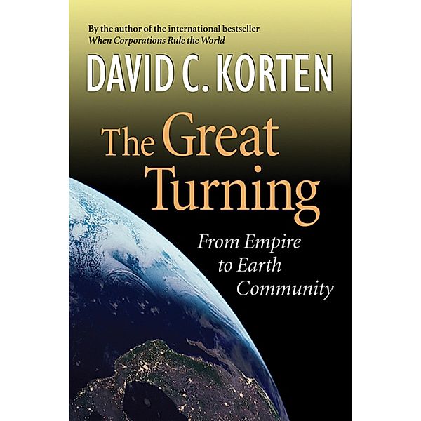 The Great Turning, David C. Korten