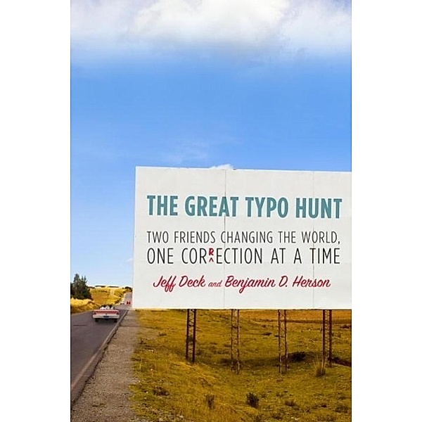 The Great Typo Hunt, Jeff Deck, Benjamin D. Herson