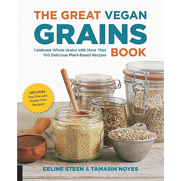 The Great Vegan Grains Book / The Great Vegan Book, Celine Steen, Tamasin Noyes