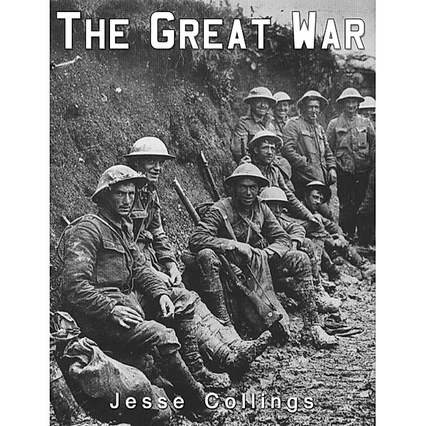 The Great War, Jesse Collings