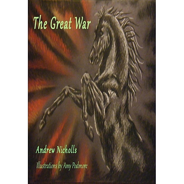 The Great War (amazing animal adventures), Andrew Nicholls