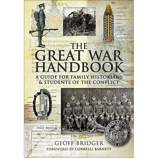 The Great War Handbook, Geoff Bridger