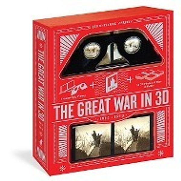 The Great War in 3D: 1914-1918 [With Stereoscopic Viewer], Jean-Pierre Verney
