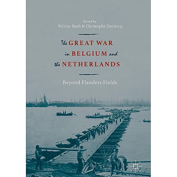 The Great War in Belgium and the Netherlands / Progress in Mathematics