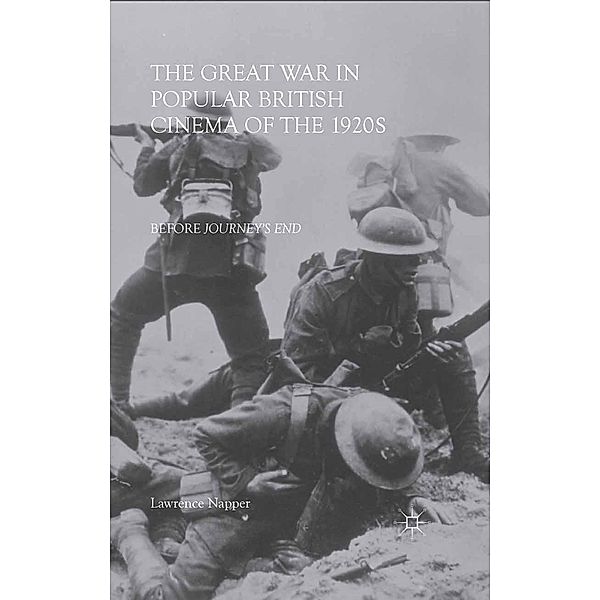The Great War in Popular British Cinema of the 1920s, L. Napper