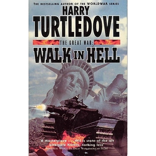 The Great War: Walk in Hell, Harry Turtledove
