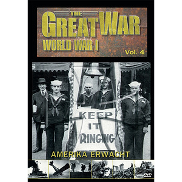 The Great War - World War I, Vol. 4: Amerika erwacht