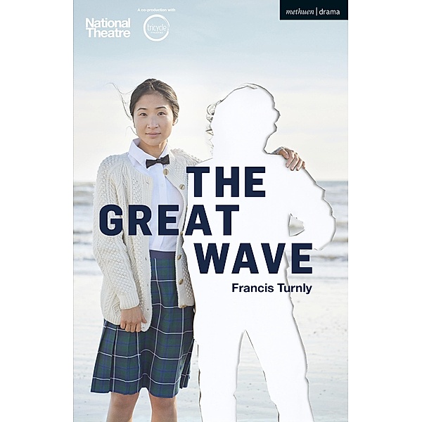 The Great Wave / Modern Plays, Francis Turnly