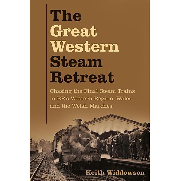 The Great Western Steam Retreat, Keith Widdowson