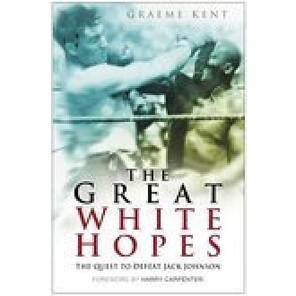 The Great White Hopes, Graeme Kent
