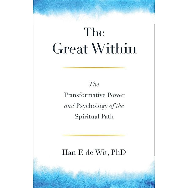 The Great Within, Han F. de Wit