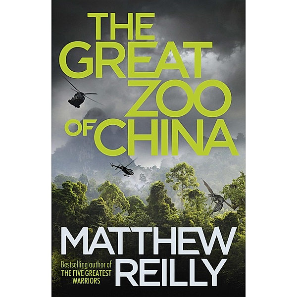 The Great Zoo Of China, Matthew Reilly