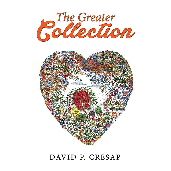 The Greater Collection, David P. Cresap