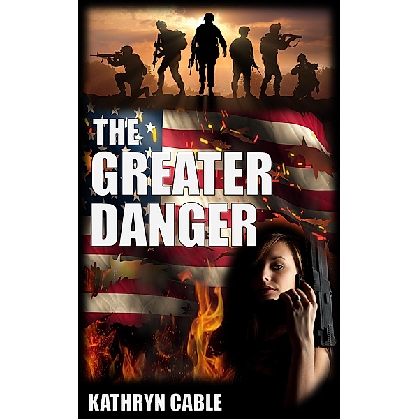 The Greater Danger, Kathryn Cable