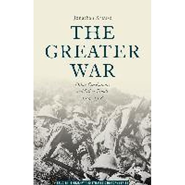 The Greater War