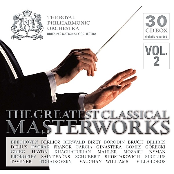 The Greatest Classical Masterworks, Royal Philharmonic Orchestra