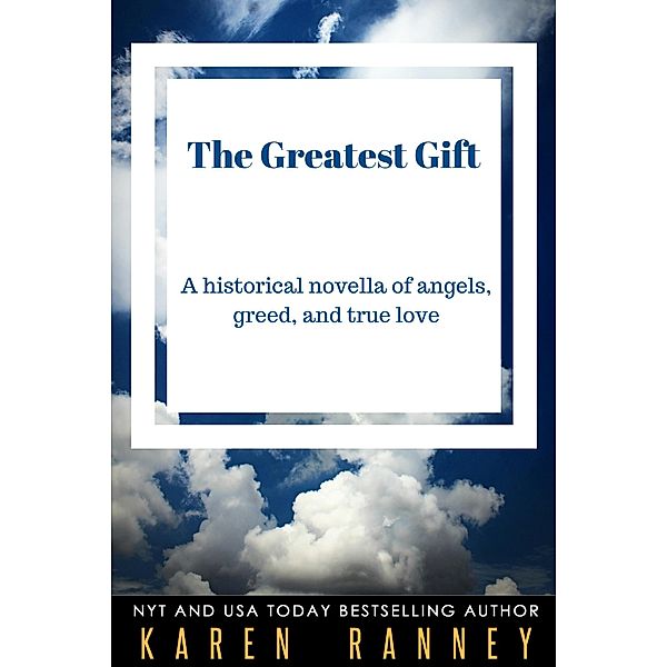 The Greatest Gift, Karen Ranney