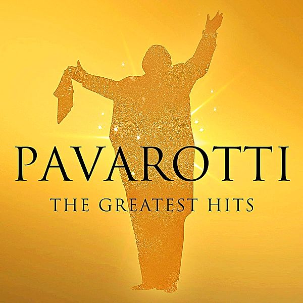 The Greatest Hits (3 CDs), Luciano Pavarotti