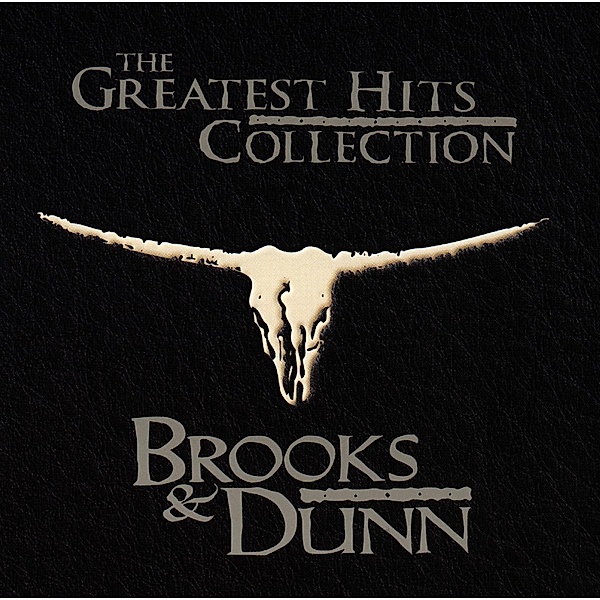 The Greatest Hits Collection (), Brooks & Dunn