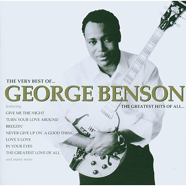The Greatest Hits Of All, George Benson