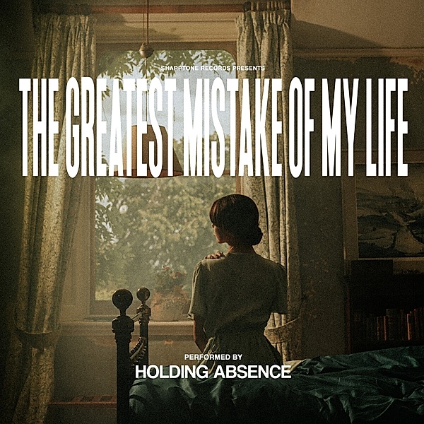 The Greatest Mistake Of My Life, Holding Absence