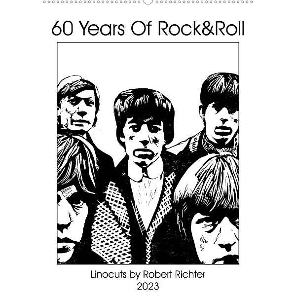 The Greatest Rock 'n Roll Band (Wandkalender 2023 DIN A2 hoch), Robert Richter