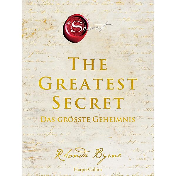 The Greatest Secret - Das grösste Geheimnis, Rhonda Byrne