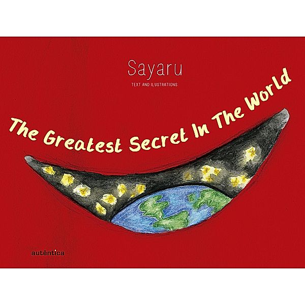 The Greatest Secret in the World, Sayaru
