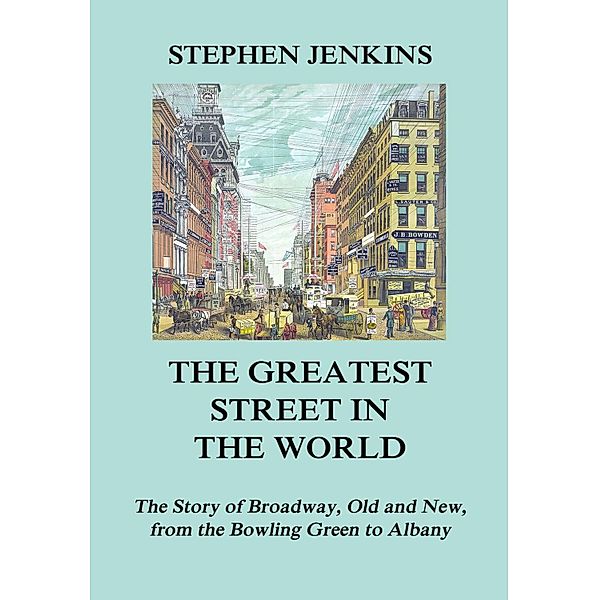 The Greatest Street in the World, Stephen Jenkins