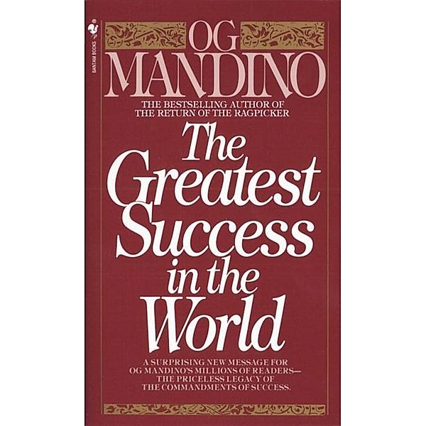 The Greatest Success in the World, Og Mandino