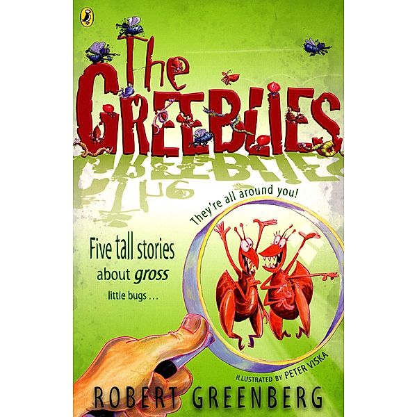 The Greeblies, Robert Greenberg