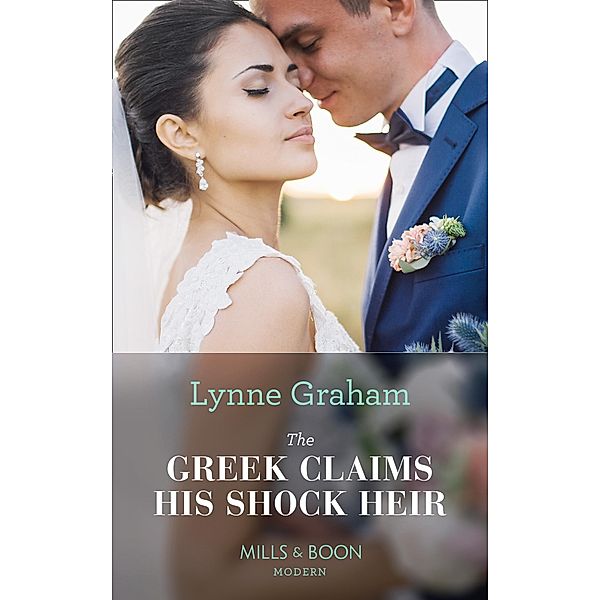 The Greek Claims His Shock Heir / Billionaires at the Altar Bd.1, Lynne Graham