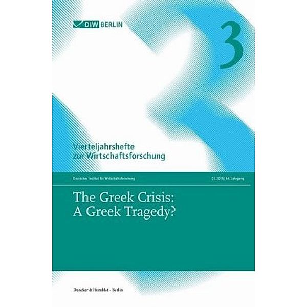 The Greek Crisis: A Greek Tragedy?