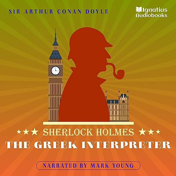 The Greek Interpreter, Sir Arthur Conan Doyle