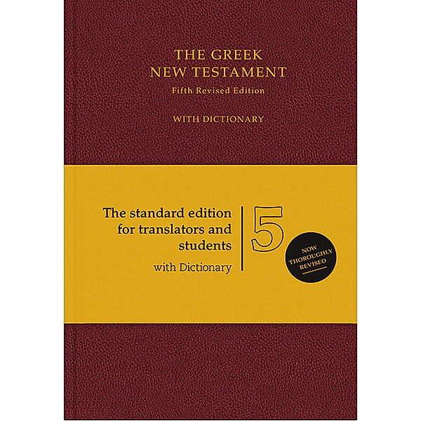 The Greek New Testament, m. griechisch-englischem Wörterbuch, roter Einband