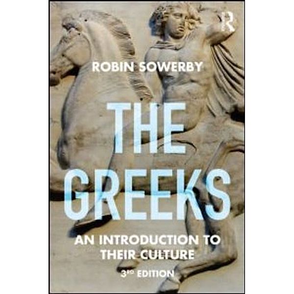 The Greeks, Robin Sowerby