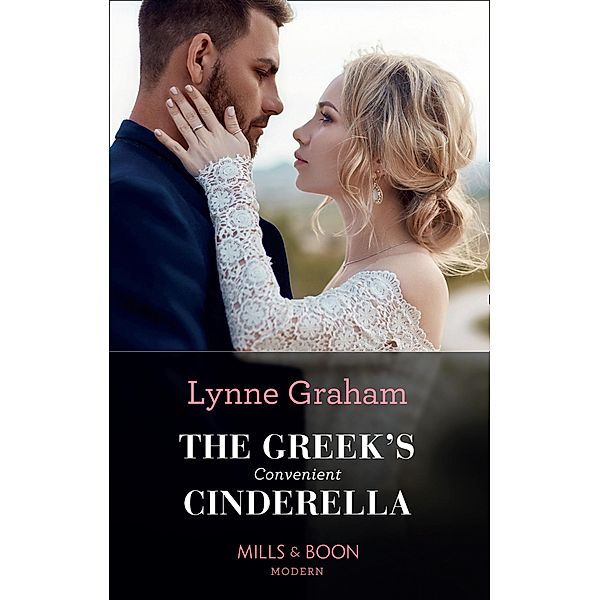 The Greek's Convenient Cinderella, Lynne Graham