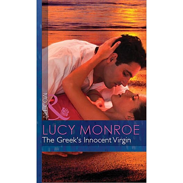 The Greek's Innocent Virgin (Mills & Boon Modern) / Mills & Boon Modern, Lucy Monroe