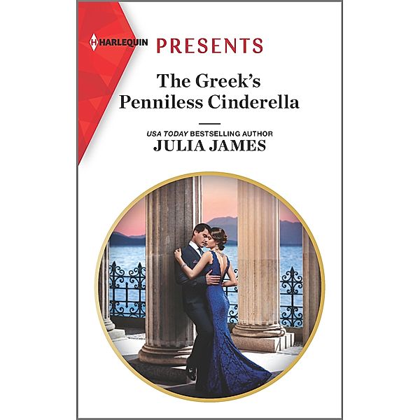 The Greek's Penniless Cinderella, JULIA JAMES