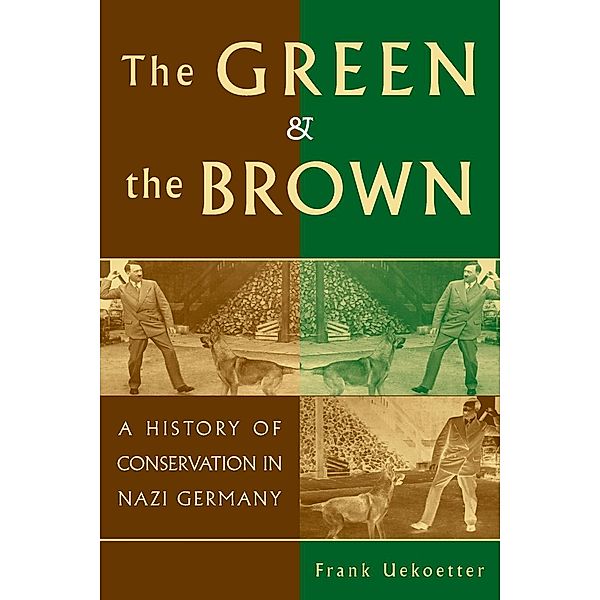 The Green and the Brown, Frank Uekoetter