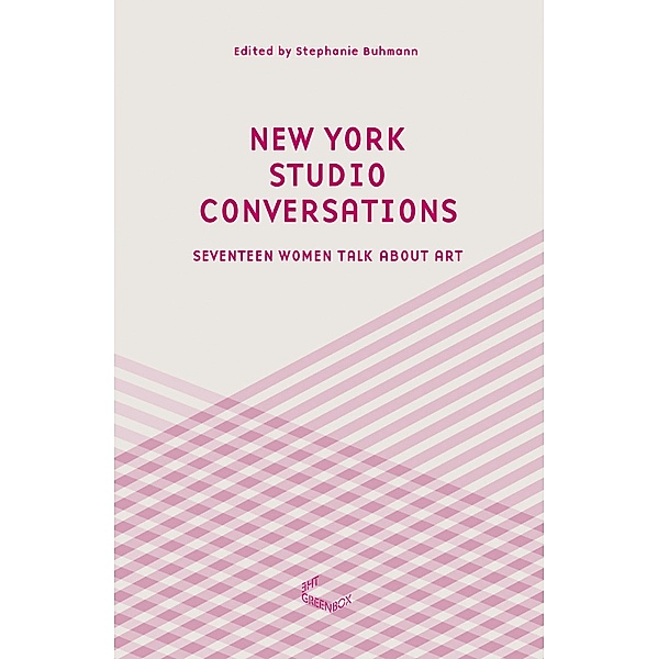 The Green Box Text: New York Studio Conversations