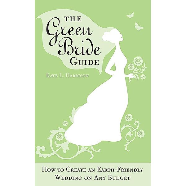 The Green Bride Guide, Kate Harrison