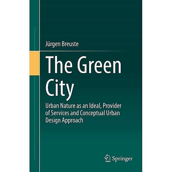 The Green City, Jürgen Breuste