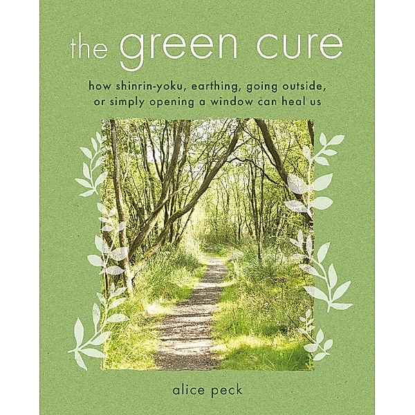 The Green Cure, Alice Peck