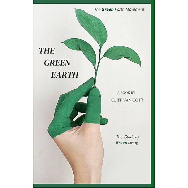 The Green Earth, Clifton van Cott