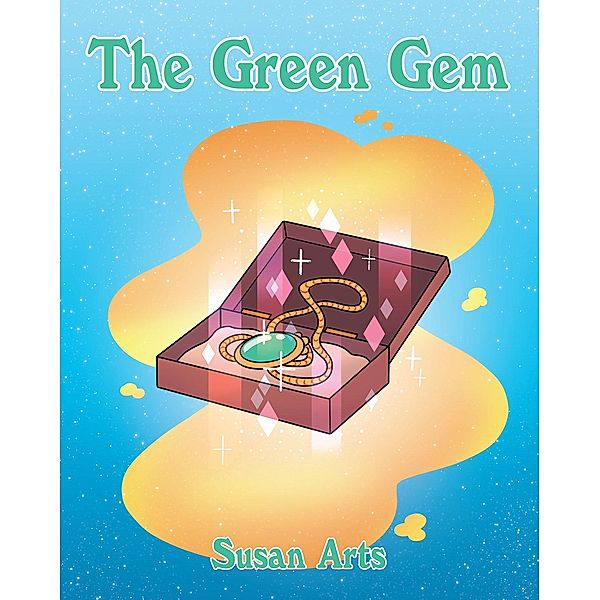 The Green Gem, Susan Arts