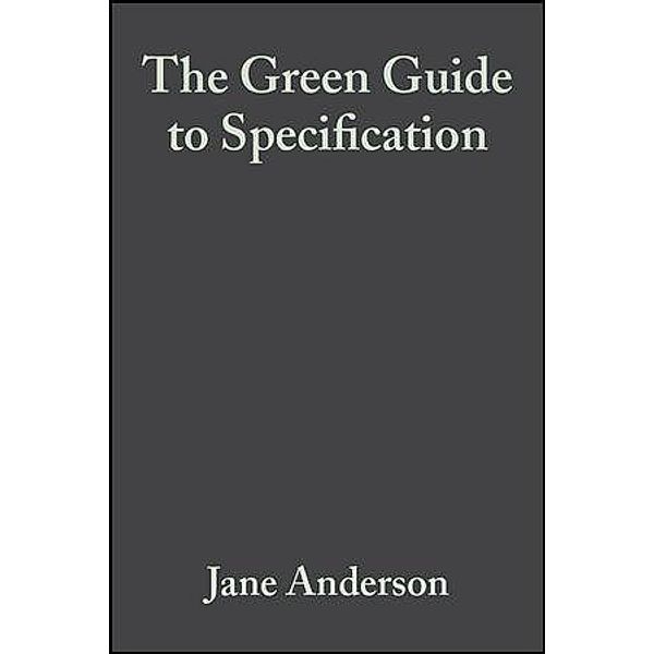 The Green Guide to Specification, Jane Anderson, David Shiers, Mike Sinclair